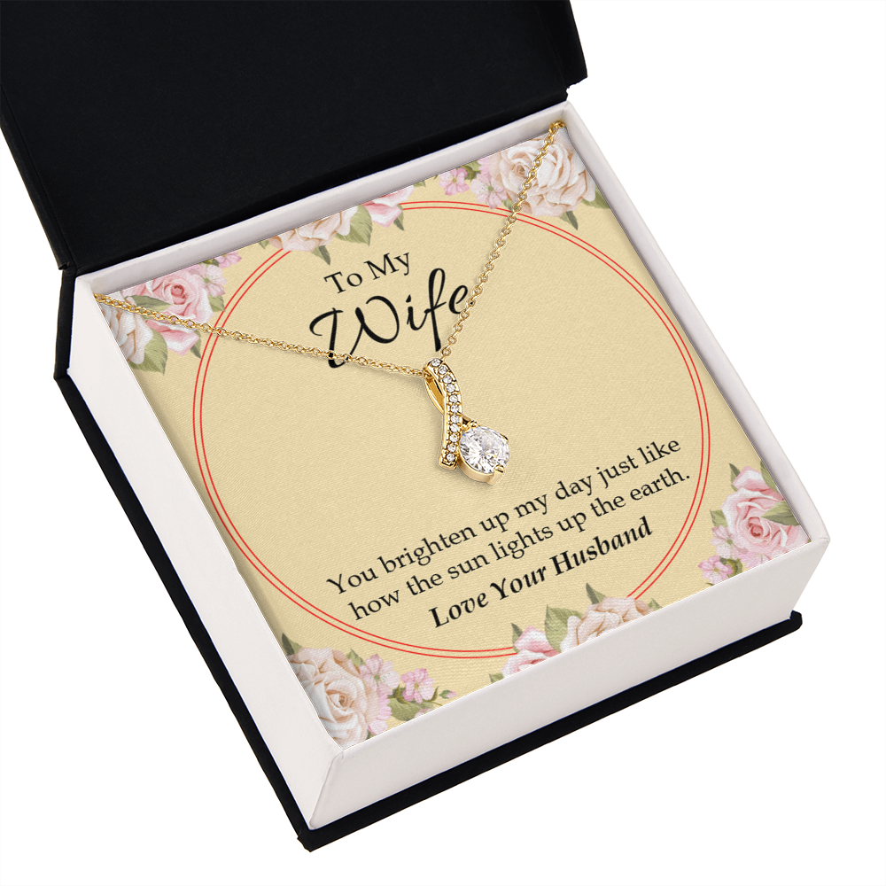 To My Wife You Brighten Up My Day Alluring Ribbon Necklace Message Card-Express Your Love Gifts