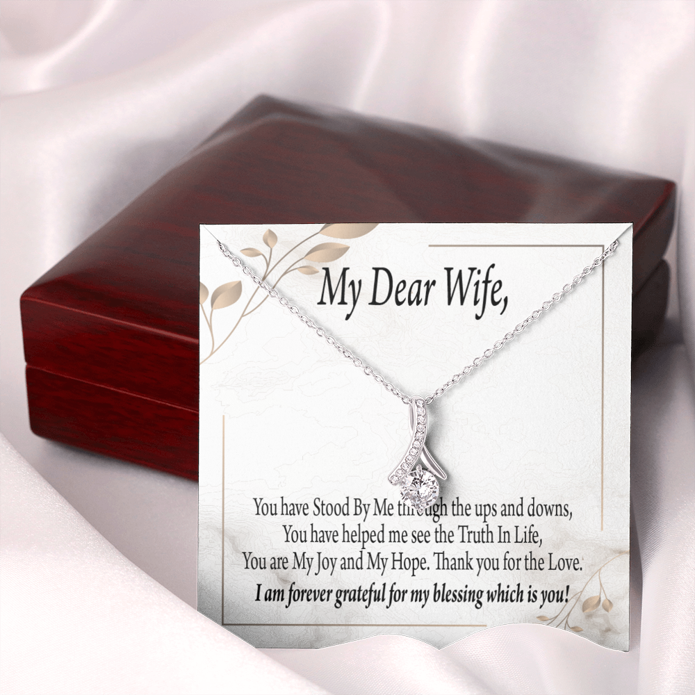 To My Wife You Have Stood by Me Alluring Ribbon Necklace Message Card-Express Your Love Gifts