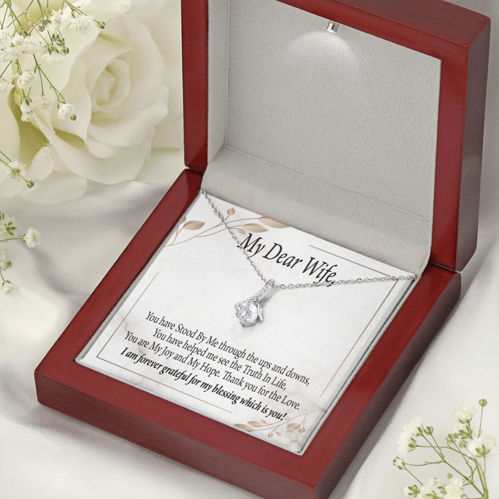 To My Wife You Have Stood by Me Alluring Ribbon Necklace Message Card-Express Your Love Gifts