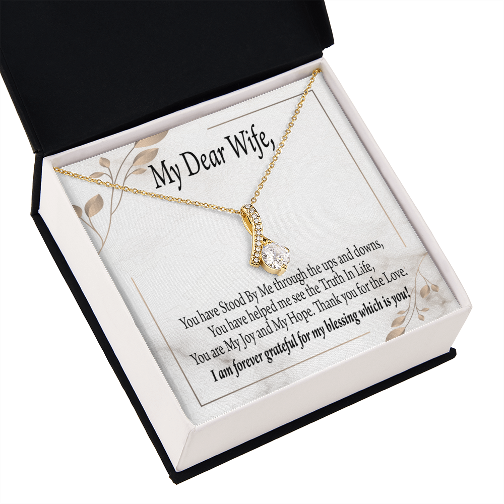 To My Wife You Have Stood by Me Alluring Ribbon Necklace Message Card-Express Your Love Gifts