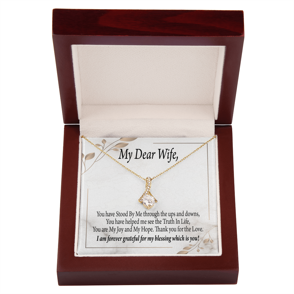 To My Wife You Have Stood by Me Alluring Ribbon Necklace Message Card-Express Your Love Gifts