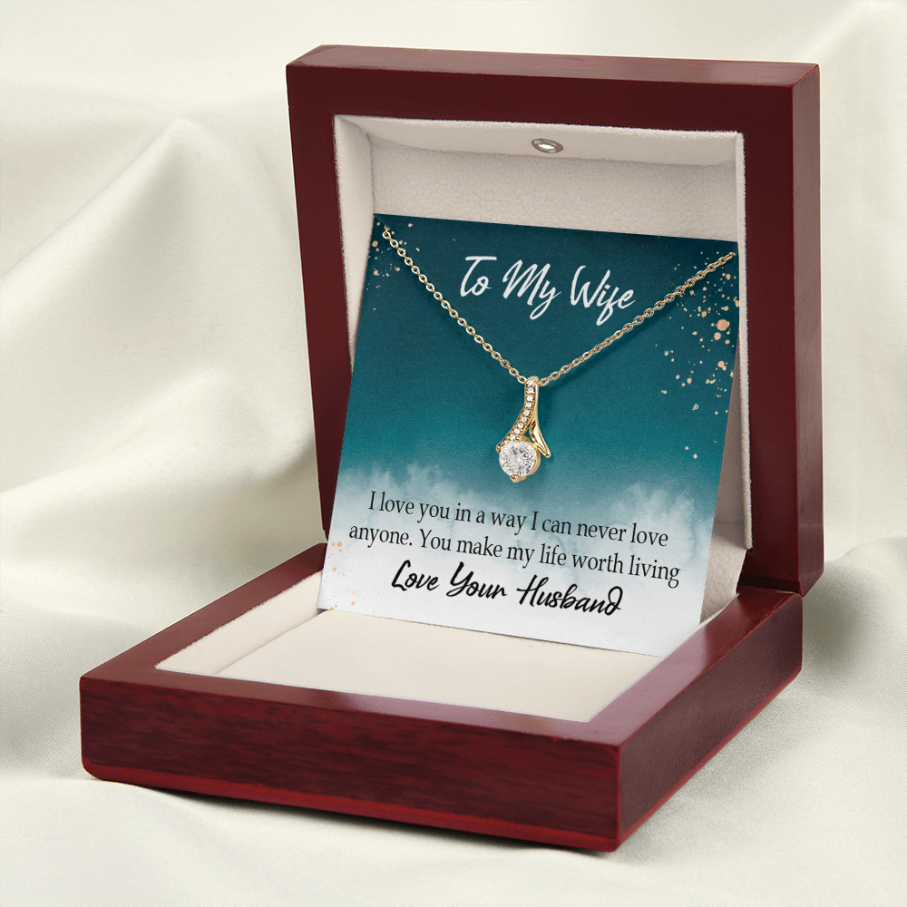 To My Wife You Make My Life Worth Living Alluring Ribbon Necklace Message Card-Express Your Love Gifts