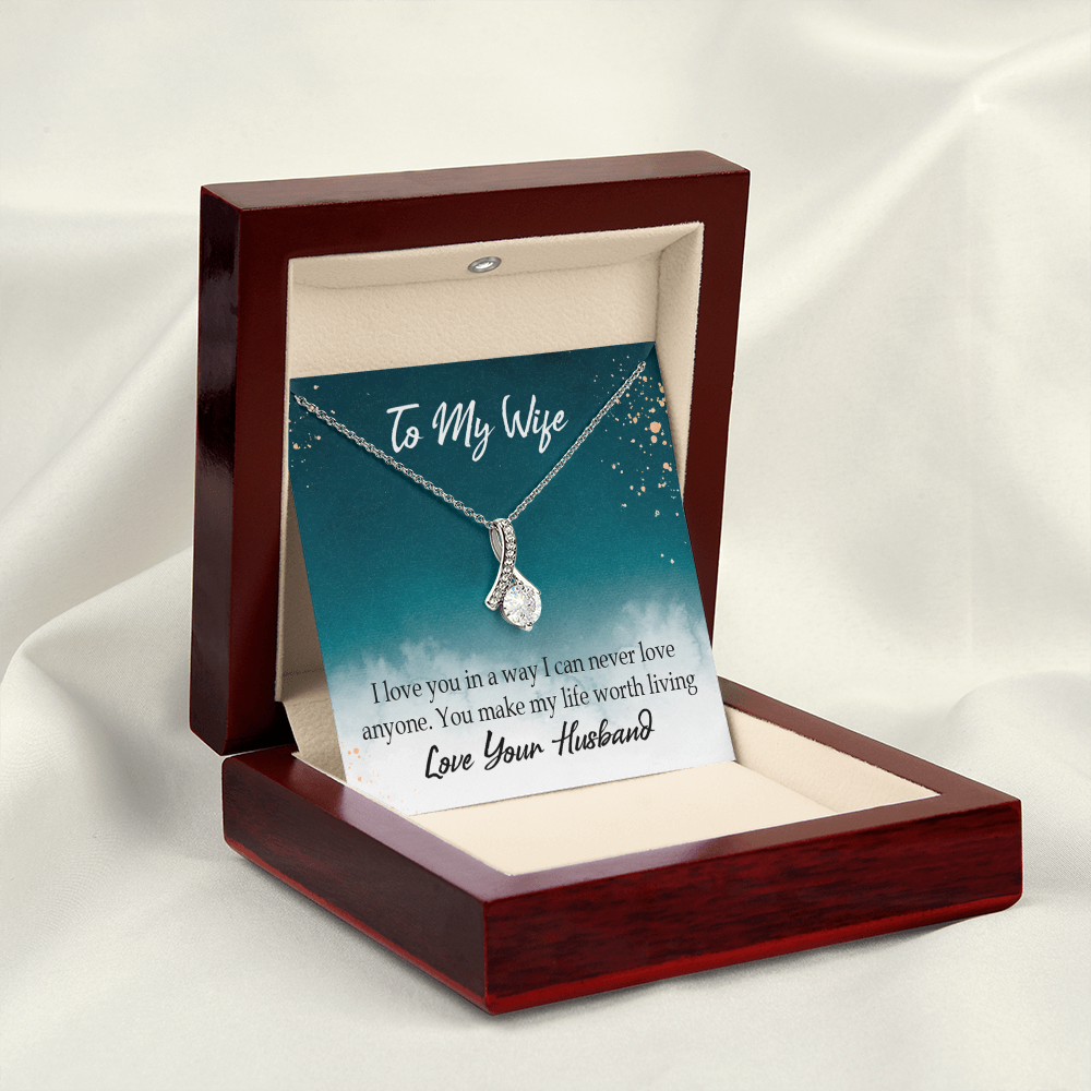 To My Wife You Make My Life Worth Living Alluring Ribbon Necklace Message Card-Express Your Love Gifts