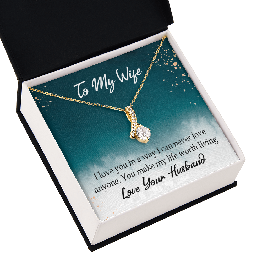 To My Wife You Make My Life Worth Living Alluring Ribbon Necklace Message Card-Express Your Love Gifts