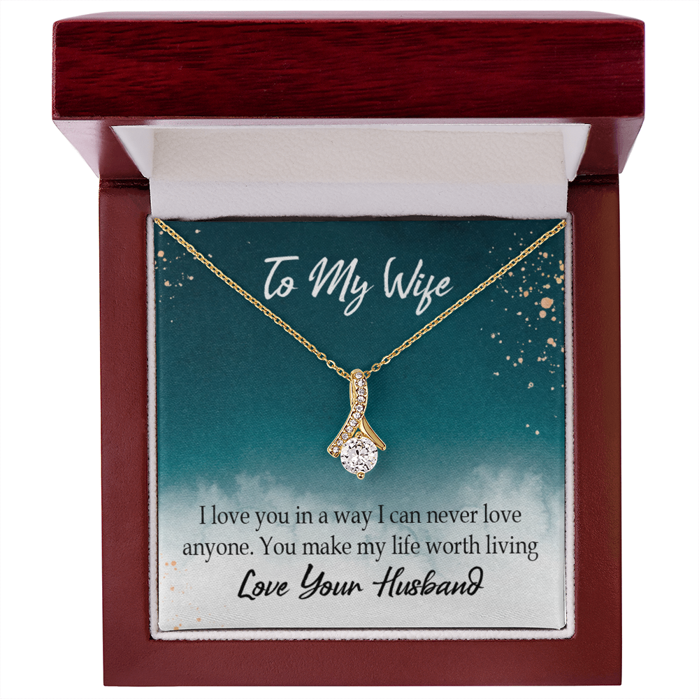 To My Wife You Make My Life Worth Living Alluring Ribbon Necklace Message Card-Express Your Love Gifts