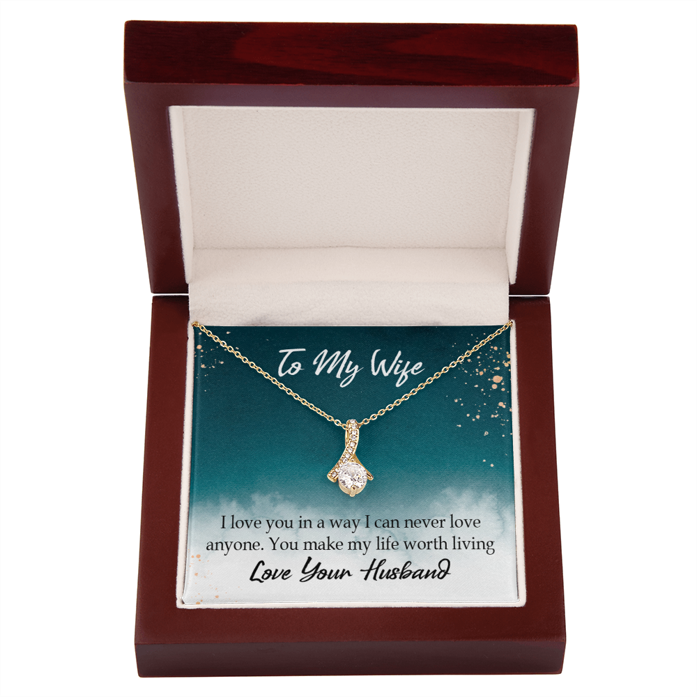 To My Wife You Make My Life Worth Living Alluring Ribbon Necklace Message Card-Express Your Love Gifts