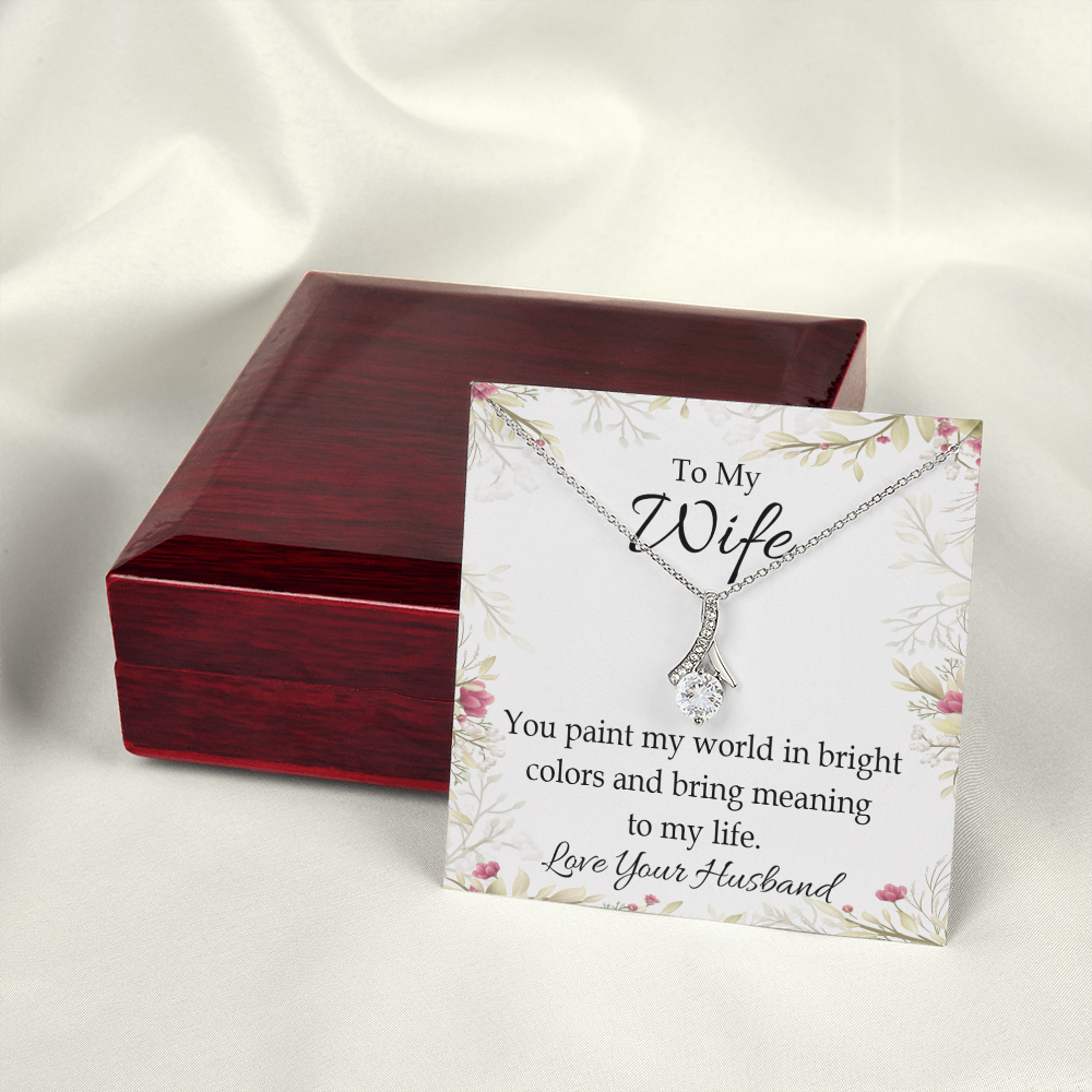 To My Wife You Paint My World Alluring Ribbon Necklace Message Card-Express Your Love Gifts