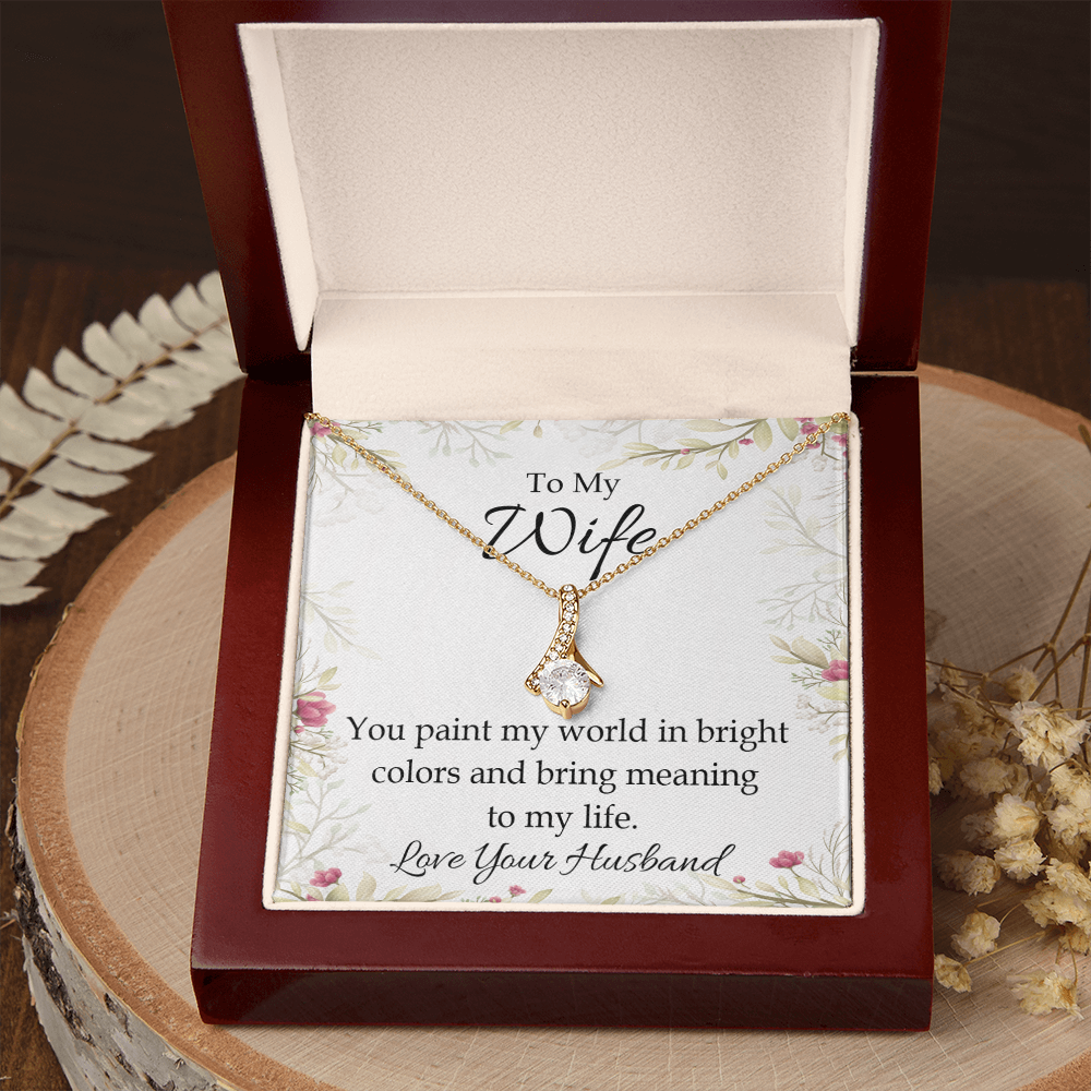 To My Wife You Paint My World Alluring Ribbon Necklace Message Card-Express Your Love Gifts