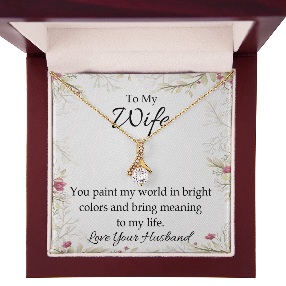 To My Wife You Paint My World Alluring Ribbon Necklace Message Card-Express Your Love Gifts