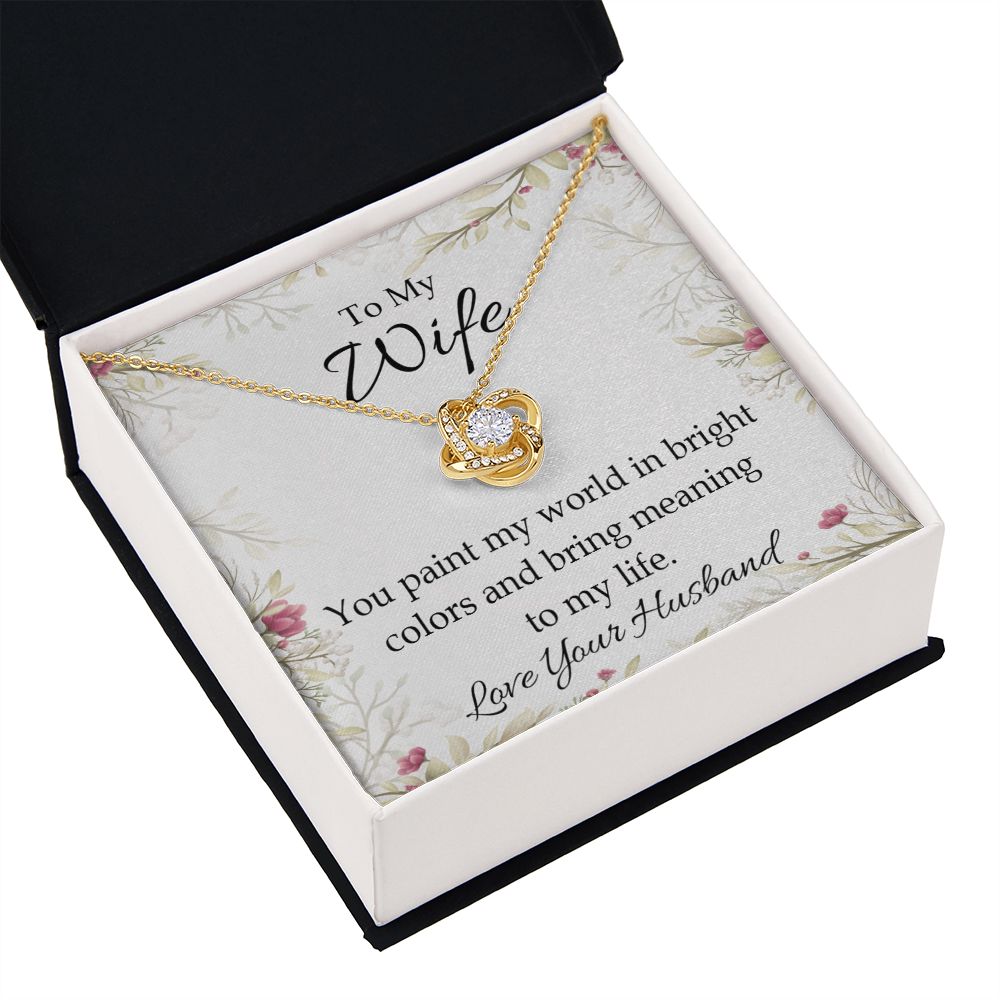 To My Wife You Paint My World Infinity Knot Necklace Message Card-Express Your Love Gifts