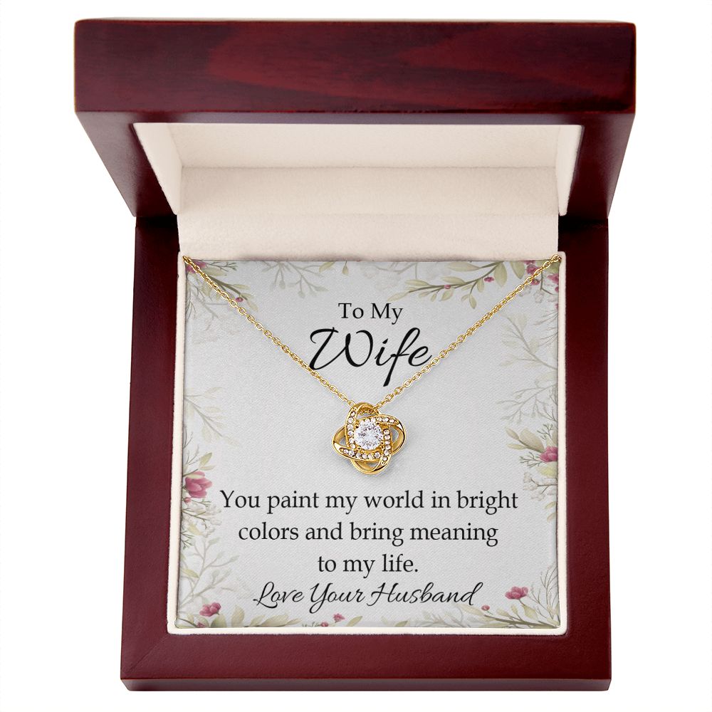 To My Wife You Paint My World Infinity Knot Necklace Message Card-Express Your Love Gifts