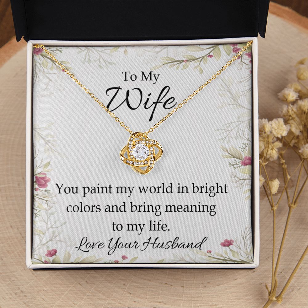 To My Wife You Paint My World Infinity Knot Necklace Message Card-Express Your Love Gifts