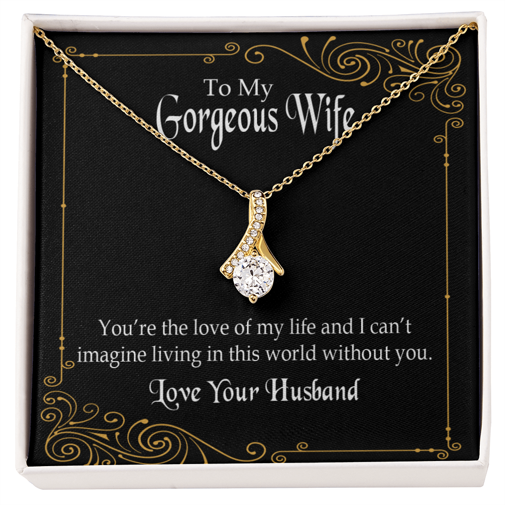 To My Wife You’re The Love of My Life Alluring Ribbon Necklace Message Card-Express Your Love Gifts