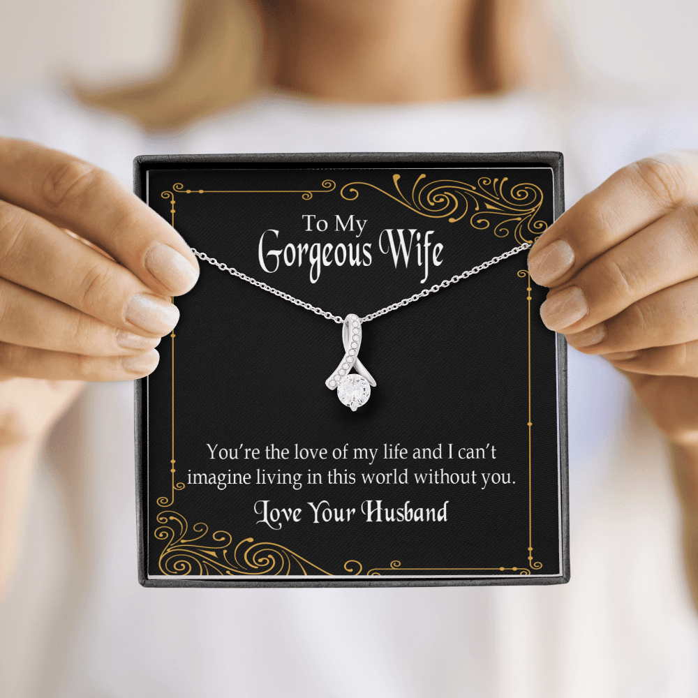 To My Wife You’re The Love of My Life Alluring Ribbon Necklace Message Card-Express Your Love Gifts