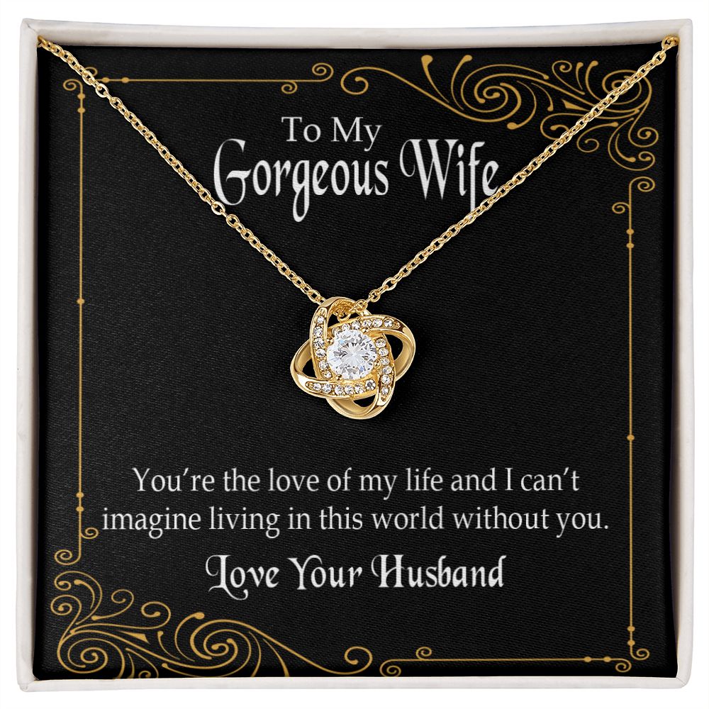 To My Wife You’re The Love of My Life Infinity Knot Necklace Message Card-Express Your Love Gifts