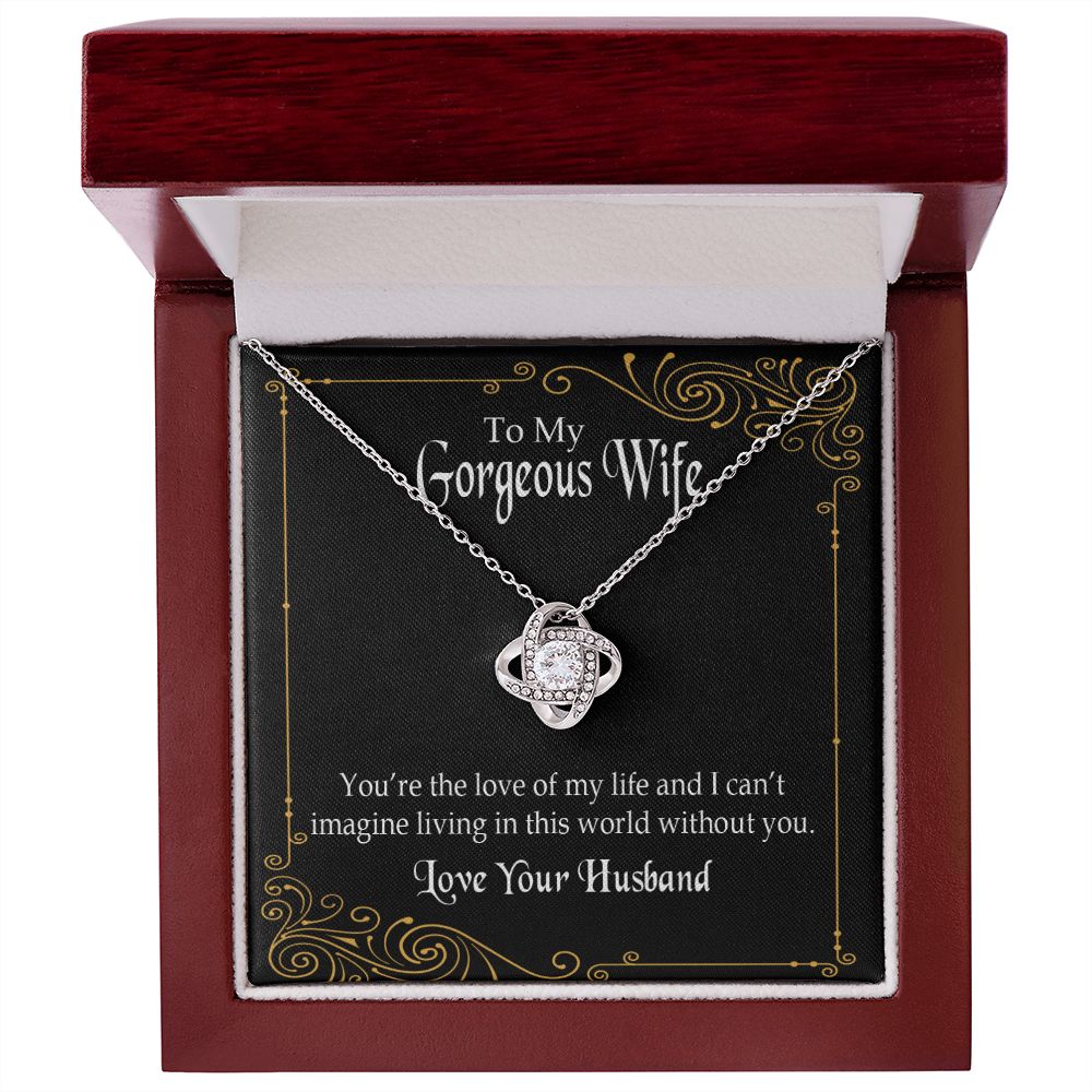 To My Wife You’re The Love of My Life Infinity Knot Necklace Message Card-Express Your Love Gifts