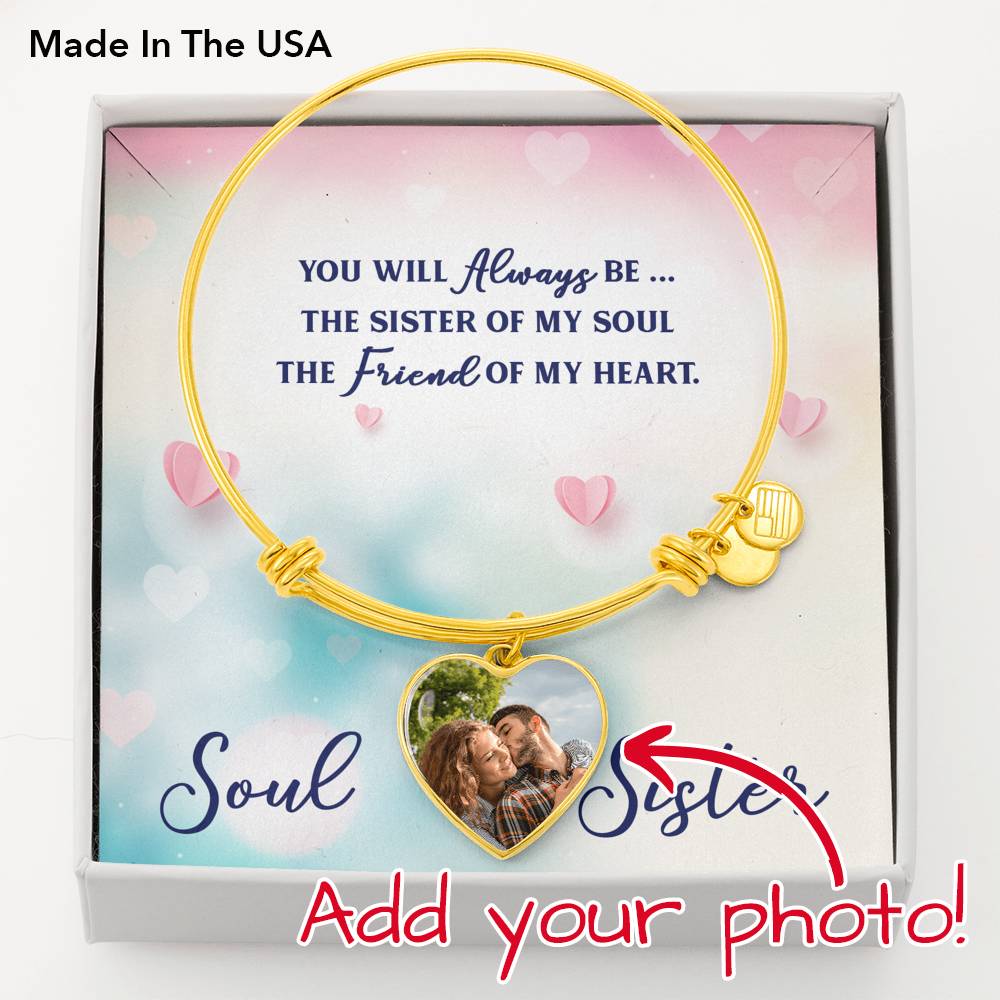 To Sister Personalized You Will Always Be Heart Stainless Steel or 18k Gold Bangle Bracelet-Express Your Love Gifts