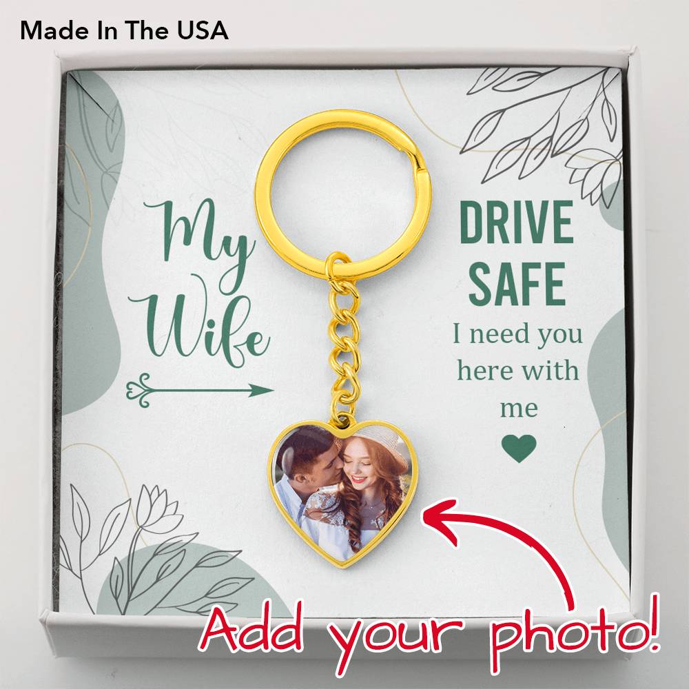 To Wife From Husband Personalized Drive Safe Heart Keychain Stainless Steel or 18k Gold-Express Your Love Gifts