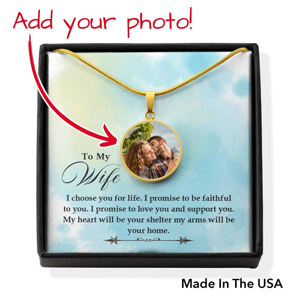 To Wife From Husband Personalized I Choose You Stainless Steel or 18k Gold Circle Pendant 18-22"-Express Your Love Gifts