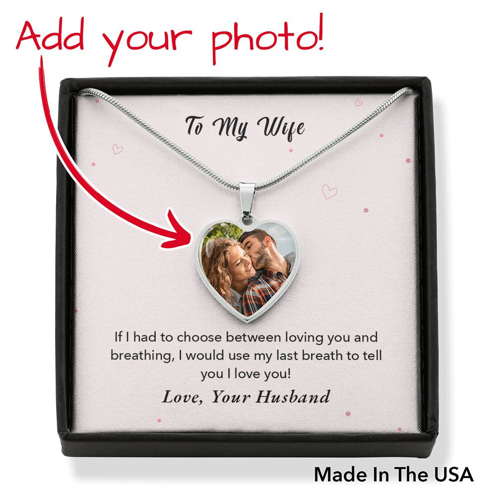 To Wife From Husband Personalized If I Had To Choose Stainless Steel or 18k Gold Heart Pendant Necklace 18-22"-Express Your Love Gifts