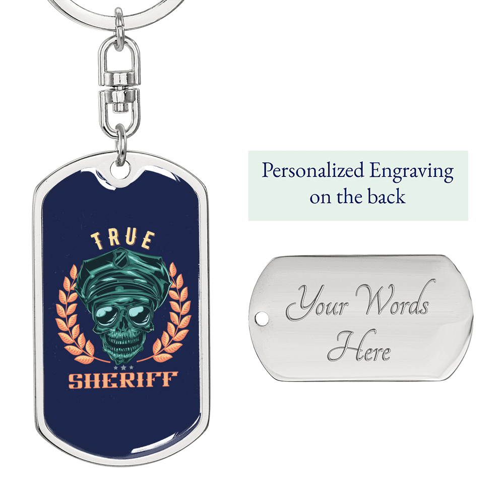 True Sheriff Keychain Stainless Steel or 18k Gold Dog Tag Keyring-Express Your Love Gifts