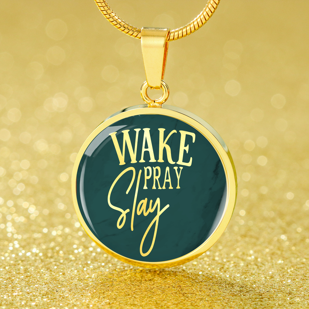 Wake Pray Slay Circle Necklace Stainless Steel or 18k Gold 18-22"-Express Your Love Gifts