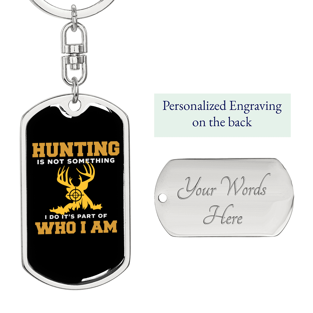 Who I Am Hunter'S Keychain Gift Stainless Steel or 18k Gold Dog Tag Keyring-Express Your Love Gifts