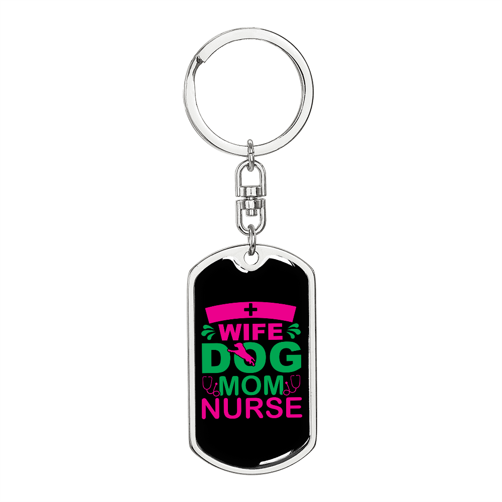 Wife dog mom nurse Keychain Stainless Steel or 18k Gold Dog Tag Keyring-Express Your Love Gifts