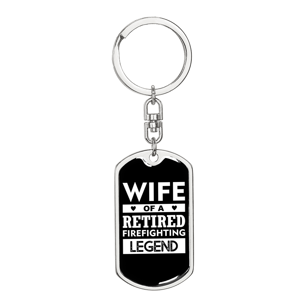 Wife Of A Retired Firefighter Keychain Stainless Steel or 18k Gold Dog Tag Keyring-Express Your Love Gifts