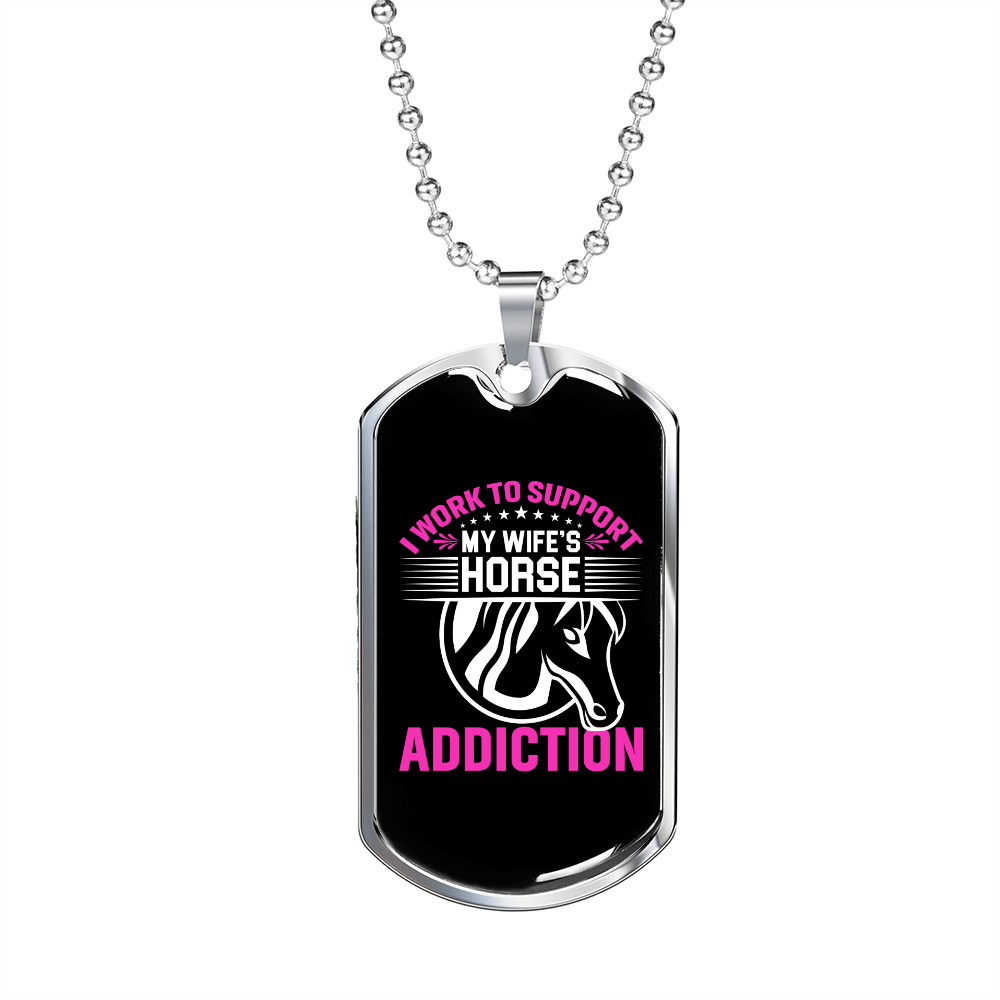 Wife's Horse Addiction Horse Necklace Stainless Steel or 18k Gold Dog Tag 24" Chain-Express Your Love Gifts