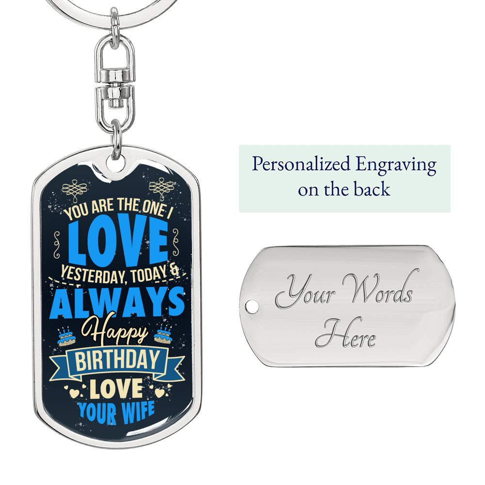 Wife To Husband Birthday One Keychain Stainless Steel or 18k Gold Dog Tag Keyring-Express Your Love Gifts